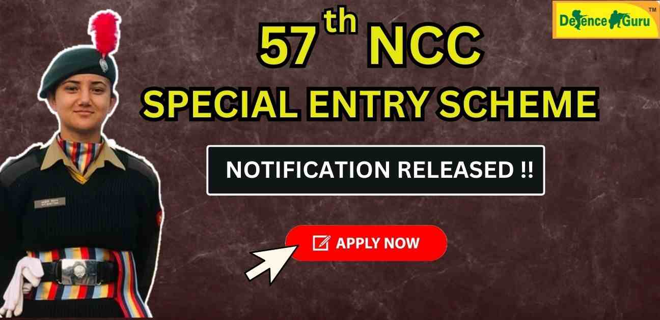 NCC 57th Course Special Entry Scheme Notification Out
